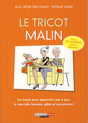 Le tricot malin - Quotidien malin