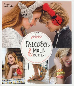 Tricoter malin & pas cher ! - Marie Claire
