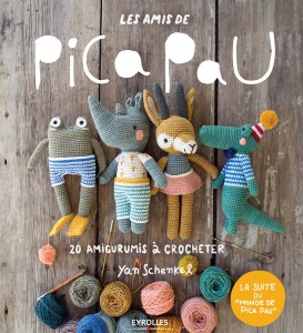 Les amis de Pica Pau, 20 amigurumis à crocheter - Eyrolles