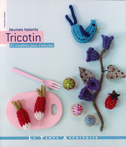 Tricotin, 25 modèles pour s'amuser - LTA