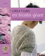Créations en tricotin géant