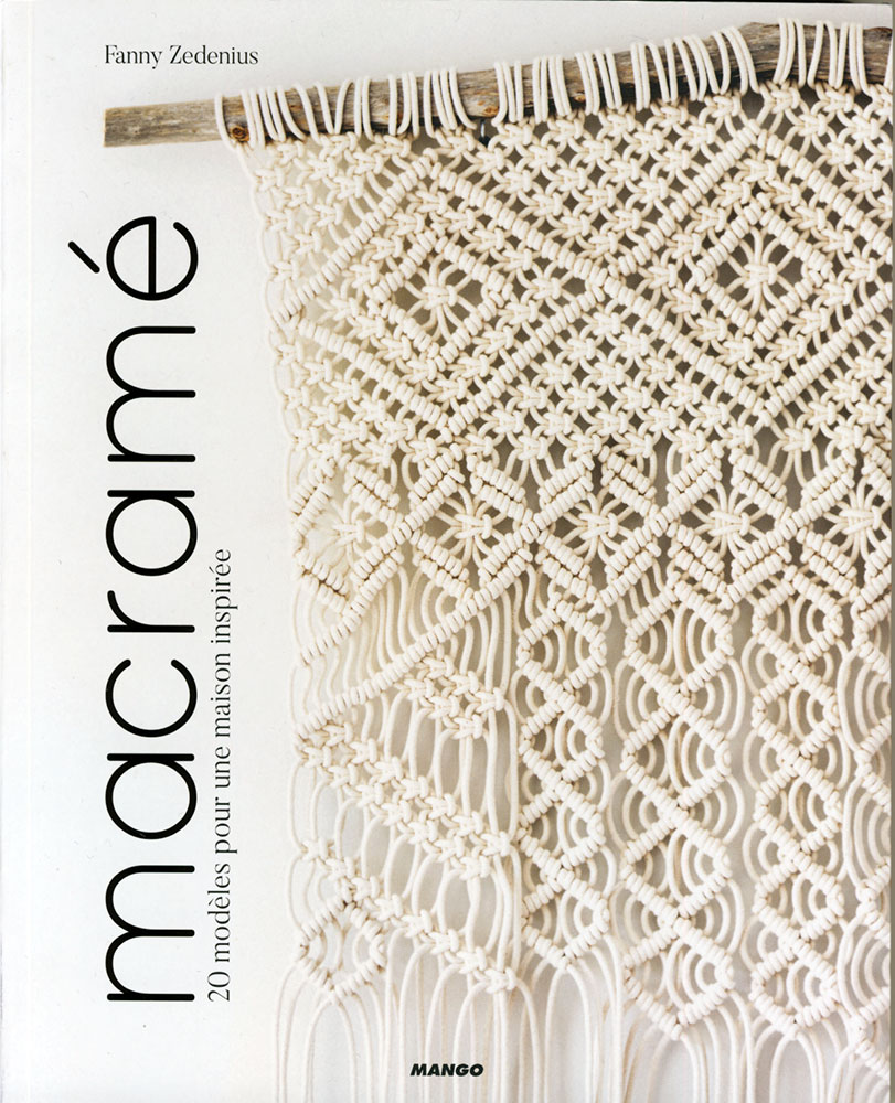 Meilleur Livre Pour Apprendre Le Macrame LE MACRAME LIVRE A TELECHARGER