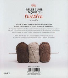 Mille et une façons de tricoter - 36 modèles - Marie Claire