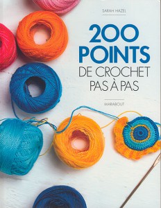 200 points de crochet pas à pas - Marabout