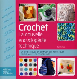 Crochet, la nouvelle encyclopédie technique - Carpentier