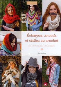 Echarpes, snoods et châles au crochet - Créapassions