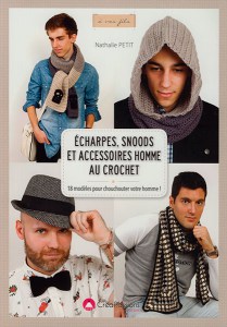 Echarpes, snoods et accessoires homme au crochet, 18 modèles pour chouchouter votre homme - CréaPassions