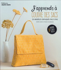 J'apprends à coudre des sacs - Marie Claire