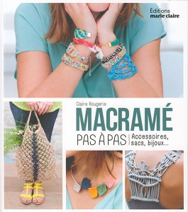 Macramé pas à pas - Marie Claire