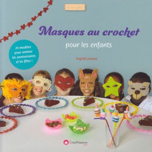 Masques au crochet pour les enfants - CreaPassions