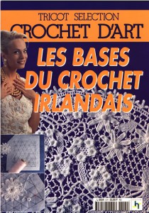 Revue Les bases du crochet irlandais