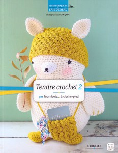 Tendre crochet - Tome 2 - Eyrolles