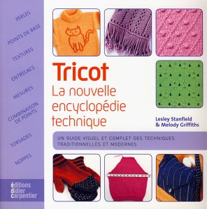Tricot, la nouvelle encyclopédie technique - Carpentier