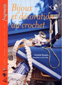 Bijoux et décoration au crochet - L'inédite