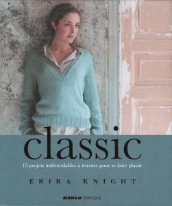 Classic, 15 projets indémodables à tricoter pour se faire plaisir  - Mango