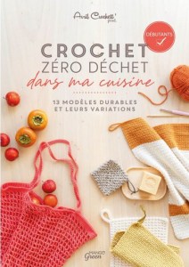 Crochet zéro déchet dans ma cuisine - Mango