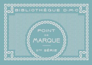 Bibliothèque DMC - Point de Marque - 2ème série