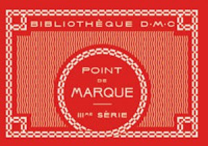 Bibliothèque DMC - Point de Marque - 3ème série