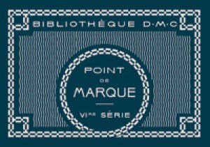 Bibliothèque DMC - Point de Marque - 6ème série