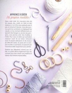 Guide complet du macramé - Noeuds, techniques et créations - Eyrolles