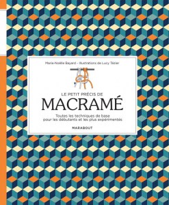 Le petit précis de macramé - Marabout