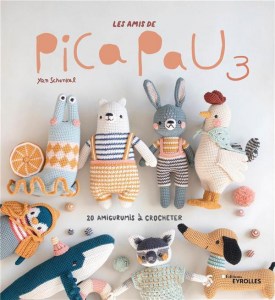 Les amis de Pica Pau 3, 20 amigurumis à crocheter - Eyrolles