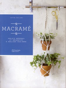 Macramé, Projets modernes et décoratifs à réaliser vous-même - Hachette