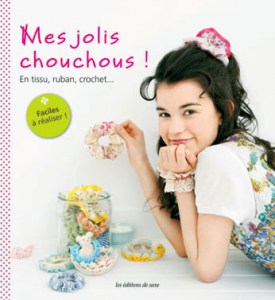 Mes jolis chouchous ! - Editions de saxe