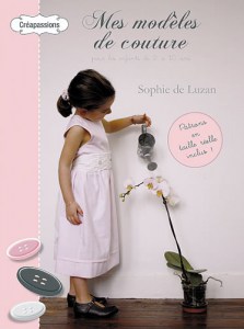 Mes modèles de couture pour les enfants de 2 à 10 ans - CréaPassions