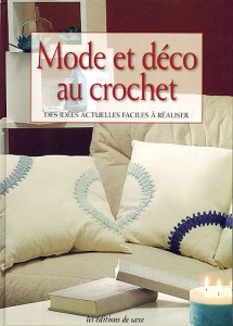 Mode et déco au crochet - Editions de saxe