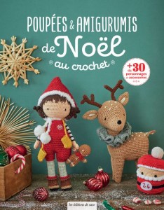 Poupées & amigurumis de Noël au crochet - Editions de saxe