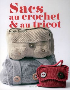 Sacs au crochet & au tricot - Tutti Frutti