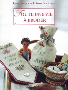 Toute une vie à broder