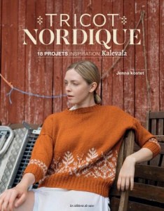 Tricot nordique, 18 projets inspiration Kalevala - Editions de saxe