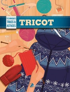 Tricot - Techniques, trucs & astuces - Artémis