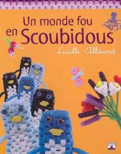 Un monde fou en scoubidous - Fleurus